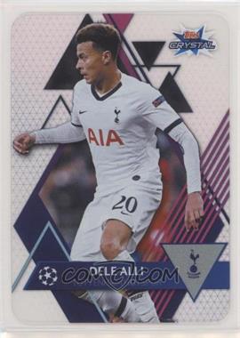 2019-20 Topps Crystal UCL - [Base] #52 - Dele Alli