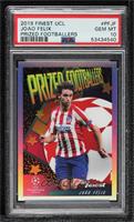 Joao Felix [PSA 10 GEM MT]