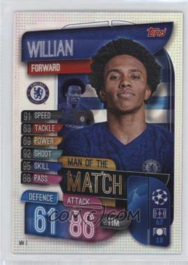 2019-20 Topps UCL Match Attax Extra - Man of the Match #MM3 - Willian