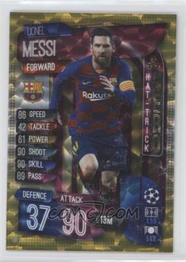 2019-20 Topps UCL Match Attax US Edition - Hat Trick Heroes - Cracked Ice #HH 1.1 - Lionel Messi [EX to NM]