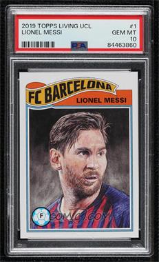 2019 Topps UCL Living Set - [Base] #1 - Lionel Messi /3512 [PSA 10 GEM MT]