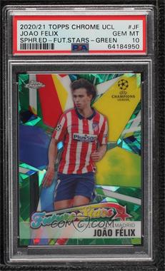 2020-21 Topps Chrome UCL Sapphire Edition - Future Stars - Green Refractor #FS-JF - Joao Felix /75 [PSA 10 GEM MT]