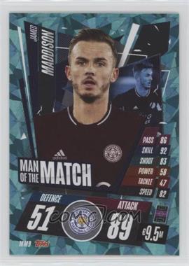 2020-21 Topps Match Attax UCL - Man of the Match #MM9 - James Maddison