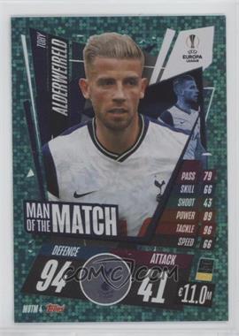 2020-21 Topps Match Attax UCL Extra - Man of the Match #MOTM 4 - Toby Alderweireld