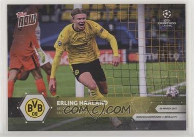 2020-21 Topps Now UEFA Champions League - [Base] #050 - Erling Haaland /7575