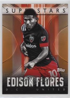 2020 Topps MLS - MLS Superstars - Orange #SS-16 - Edison Flores /25