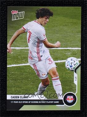 2020 Topps Now MLS - [Base] #56 - Caden Clark /254