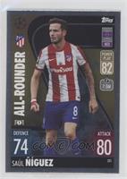 All-Rounder - Saul Niguez [EX to NM]