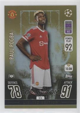 2021-22 Topps Match Attax UCL - Limited Edition Gold #LE6 - Paul Pogba