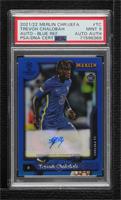 Trevoh Chalobah [PSA 9 MINT] #/75