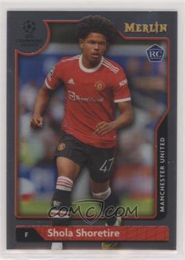 2021-22 Topps Merlin Collection Chrome UCL - [Base] #35 - Shola Shoretire