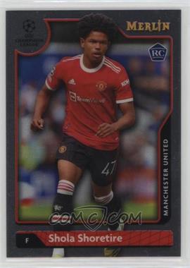 2021-22 Topps Merlin Collection Chrome UCL - [Base] #35 - Shola Shoretire