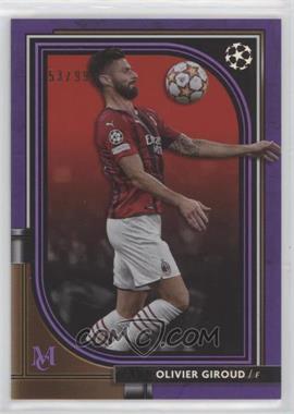 2021-22 Topps Museum Collection UCL - [Base] - Amethyst #2 - Olivier Giroud /99