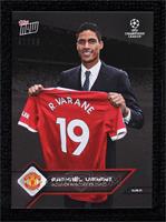 New Signings - Raphaël Varane #/99