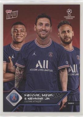 2021-22 Topps Now UCL - [Base] - Red #013 - New Signings - Kylian Mbappe, Lionel Messi, Neymar Jr. /99
