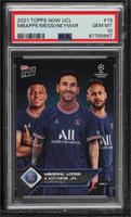 New Signings - Kylian Mbappe, Lionel Messi, Neymar Jr. [PSA 10 GEM&nb…