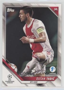 2021-22 Topps UCL Collection 1st Edition - [Base] #131 - Dušan Tadić