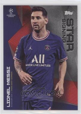 2021-22 Topps UCL Summer Signings - On Demand [Base] #_LIME - Star Signing - Lionel Messi