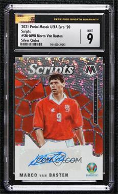 2021 Panini Mosaic UEFA Euro 2020 - Scripts - Silver Circles Prizm #SM-MVB - Marco Van Basten [CSG 9 Mint]