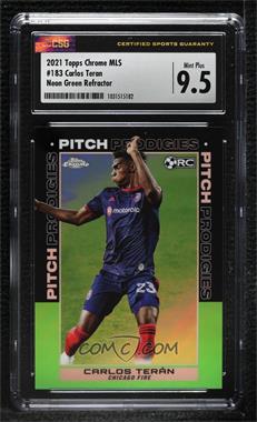 2021 Topps Chrome MLS - [Base] - Neon Green Refractor #183 - Pitch Prodigies - Carlos Teran /99 [CSG 9.5 Mint Plus]