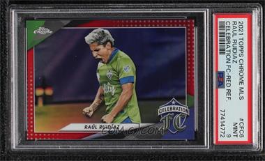 2021 Topps Chrome MLS - Celebration FC - Red Refractor #CFC-6 - Raul Ruidiaz /5 [PSA 9 MINT]