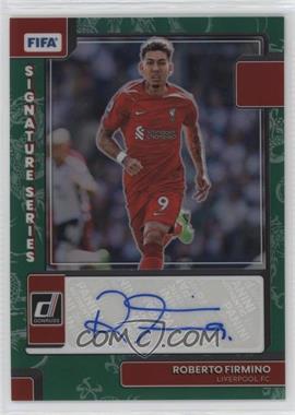 2022-23 Panini Donruss - Signature Series - Dragon Prizm #SS-RF - Roberto Firmino /8