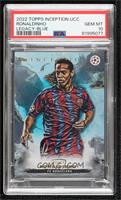 Legacy - Ronaldinho [PSA 10 GEM MT] #/49