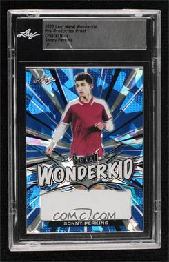2022 Leaf Metal - Wonderkid Autographs - Pre-Production Proof Blue Crystals Unsigned #WK-SP1 - Sonny Perkins /1 [Uncirculated]