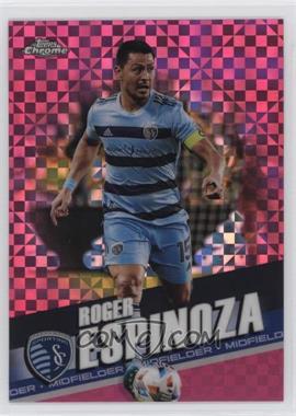 2022 Topps Chrome MLS - [Base] - Pink X-Fractor #57 - Roger Espinoza