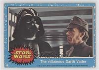 The Villainous Darth Vader