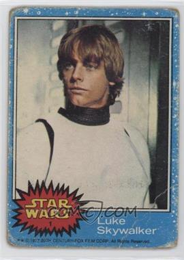 1977 Topps Star Wars - [Base] #1 - Luke Skywalker [Poor to Fair]