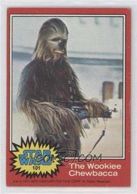 1977 Topps Star Wars - [Base] #101 - The Wookiee Chewbacca [Good to VG‑EX]