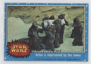 1977 Topps Star Wars - [Base] #11 - Artoo is Imprisoned by the Jawas