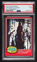 Chewbacca Poses as a Prisoner! [PSA 7 NM]