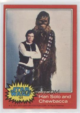 1977 Topps Star Wars - [Base] #121 - Han Solo and Chewbacca