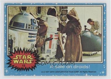 1977 Topps Star Wars - [Base] #13 - A Sale on Droids!