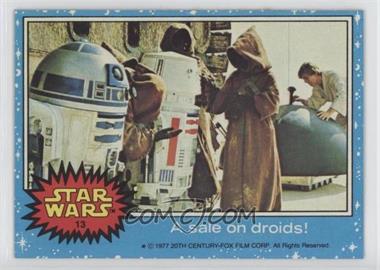 1977 Topps Star Wars - [Base] #13 - A Sale on Droids!