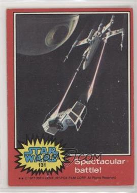 1977 Topps Star Wars - [Base] #131 - Spectacular Battle!