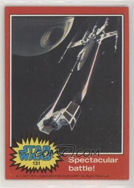 1977 Topps Star Wars - [Base] #131 - Spectacular Battle!