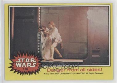 1977 Topps Star Wars - [Base] #136 - Danger from all sides!