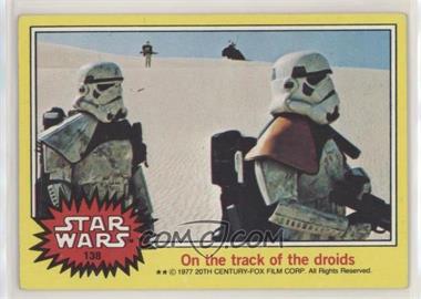1977 Topps Star Wars - [Base] #138 - On the Track of the Droids