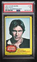 Han Solo... Hero or Mercenary? [PSA 5 EX]