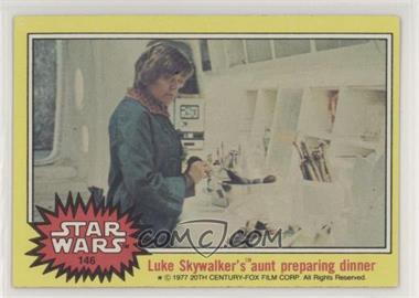 1977 Topps Star Wars - [Base] #146 - Luke Skywalker's Aunt Preparing Dinner