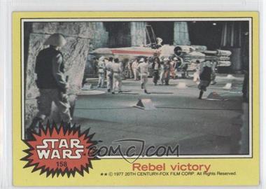 1977 Topps Star Wars - [Base] #158 - Rebel Victory