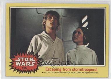 1977 Topps Star Wars - [Base] #165 - Escaping From Stormtroopers!