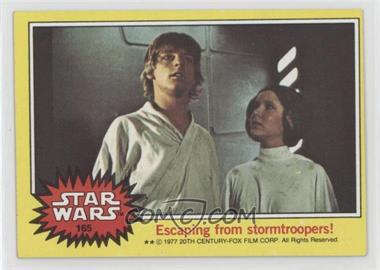 1977 Topps Star Wars - [Base] #165 - Escaping From Stormtroopers!