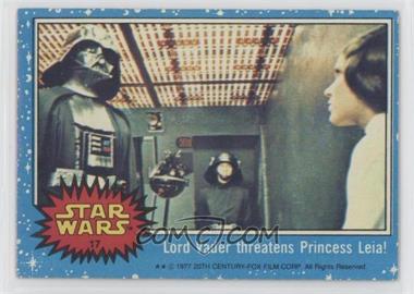 1977 Topps Star Wars - [Base] #17 - Lord Vader Threatens Princess Leia!