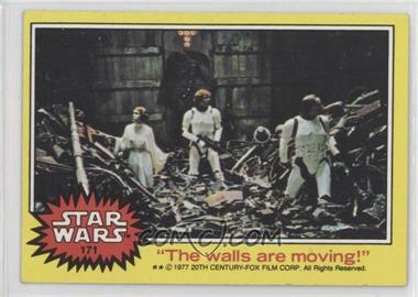 1977 Topps Star Wars - [Base] #171 - "The Walls are Moving!"