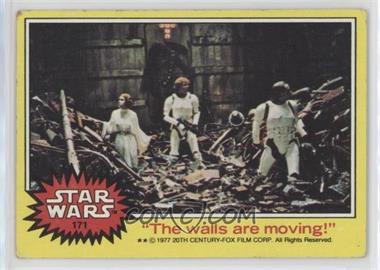1977 Topps Star Wars - [Base] #171 - "The Walls are Moving!" [Good to VG‑EX]