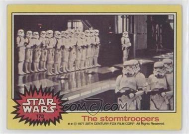 1977 Topps Star Wars - [Base] #173 - The stormtroopers